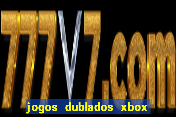 jogos dublados xbox 360 rgh download